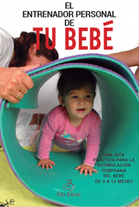El Entrenador Personal de Tu Bebé
