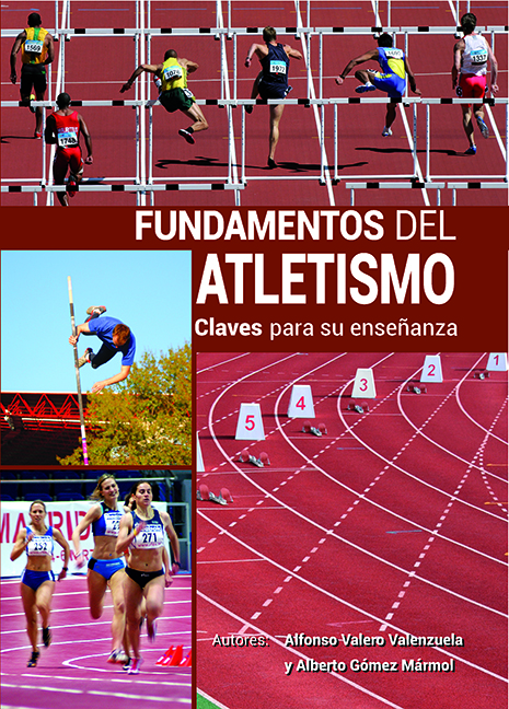 Fundamentos del Atletismo - Editorial Líder en Libros de Educación Física y Deportes